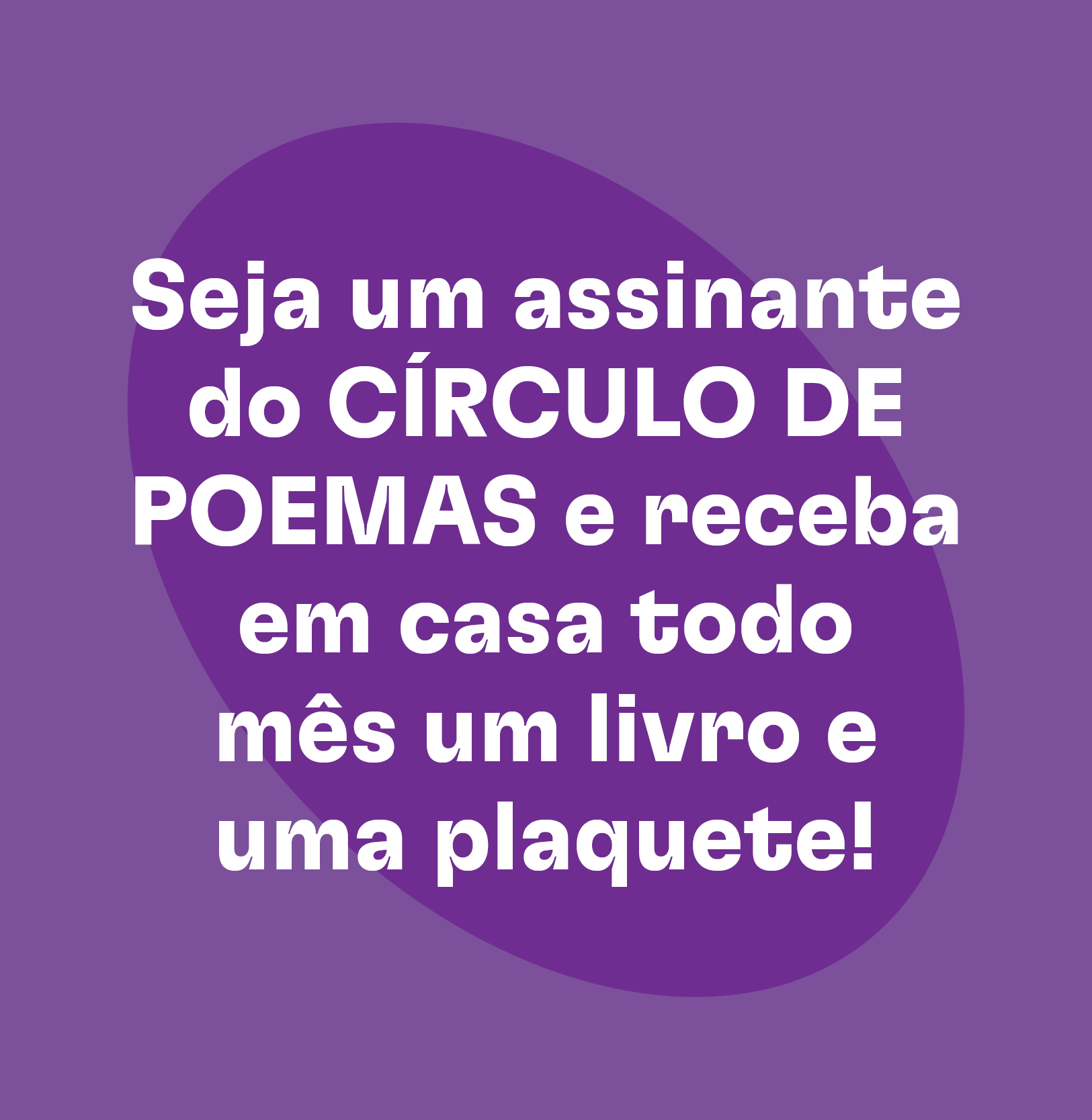 Livros de poesia do selo Círculo de poemas